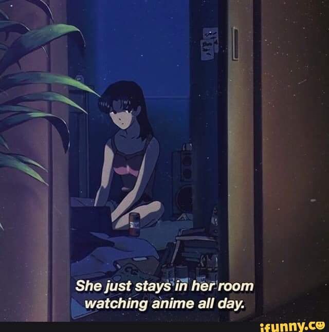 Watching Anime in My Room